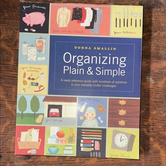 Organizing Plain & Simple by - Multicolor Guide by Donna Smallin - Picture 1 of 3